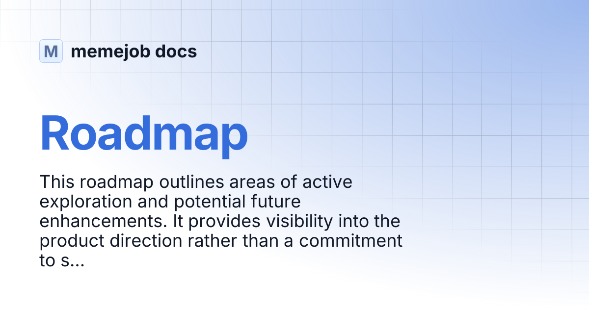 Roadmap | memejob docs